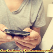 10 Best Free Chat Rooms to Chat Anonymously with Strangers