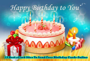 10 best ecard sites to send free birthday cards online